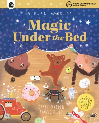 Hidden Worlds: Magic Under the Bed - Carly Madden