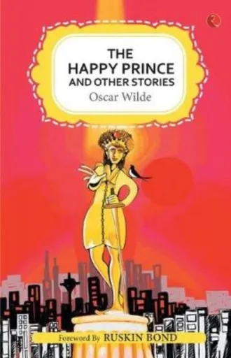 The Happy Prince and Other Stories - Oscar Wilde