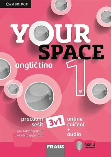 Your Space 1 pro ZŠ a VG - Pracovní sešit 3v1 - Martyn Hobbs, Julia Starr Keddle