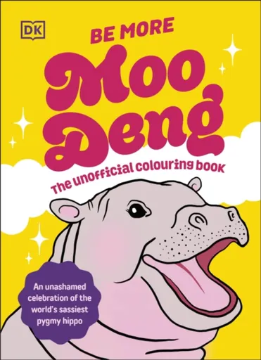 Be More Moo Deng - DK