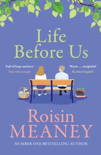 Life Before Us - Roisin Meaney