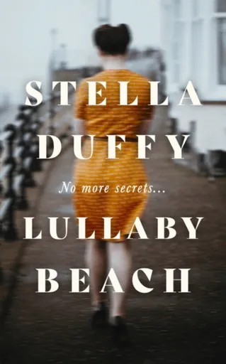 Lullaby Beach - Stella Duffy