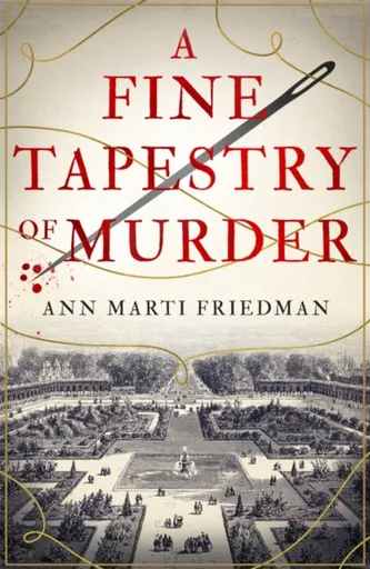A Fine Tapestry of Murder - Ann Marti Friedman