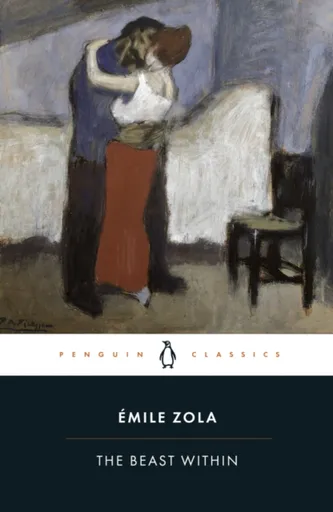 The Beast Within - Émile Zola