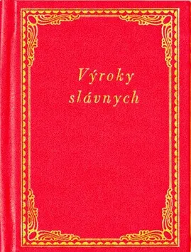 Výroky slávnych