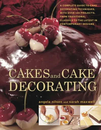 Cakes and Cake Decorating - Nilsen Angela