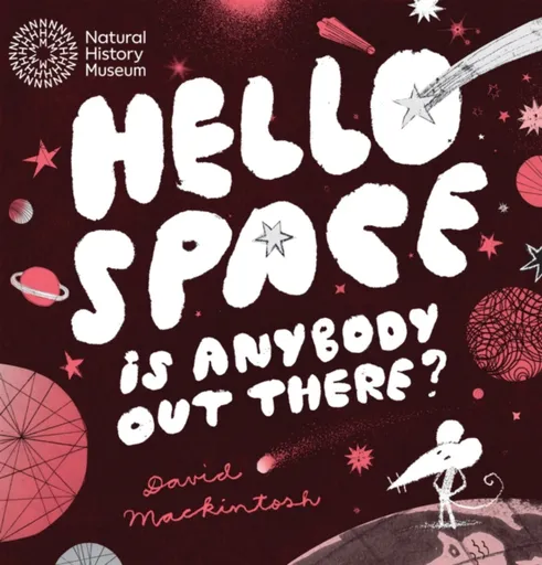 Hello Space - David Mackintosh