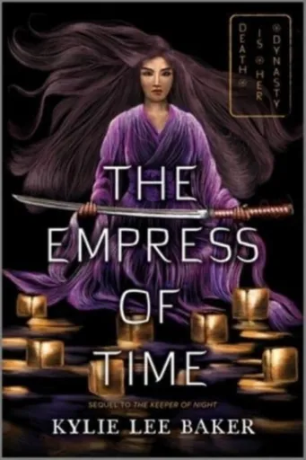 The Empress of Time - Kylie Lee Baker