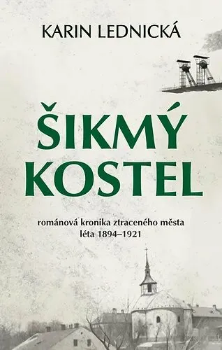 Šikmý kostel - Karin Lednická