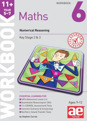 11+ Maths Year 5-7 Workbook 6 - Stephen C. Curran
