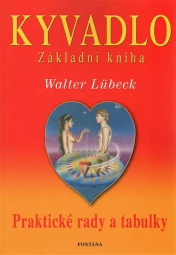 Kyvadlo základní kniha - Walter Lübeck