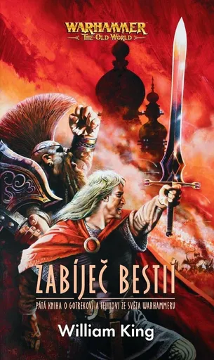 Warhammer: Zabíječ bestií - William King