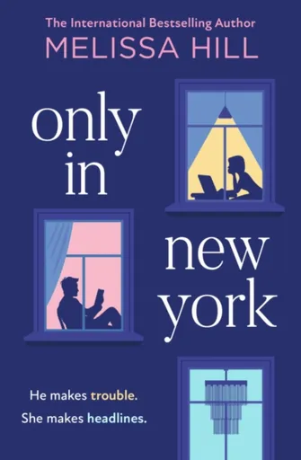 Only in New York - Melissa Hill