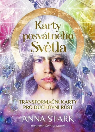Karty posvátného Světla - Selena Moon, Anna Strak