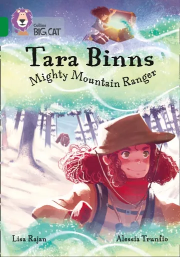 Tara Binns: Mighty Mountain Ranger - Lisa Rajan