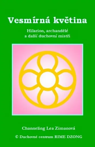 Vesmírná květina - Lea Zimanová