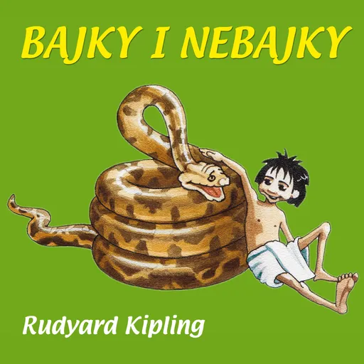 Bajky i nebajky - Rudyard Kipling - audiokniha