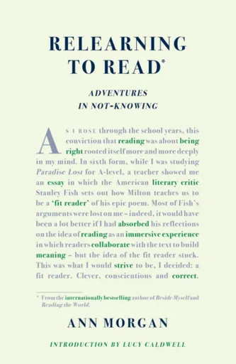 Relearning to Read - Ann Morgan