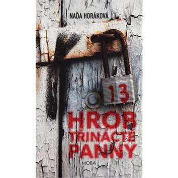 Hrob třinácté panny (978-80-243-8660-7)