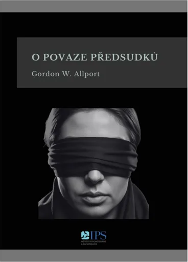 O povaze předsudků - Gordon W. Allport