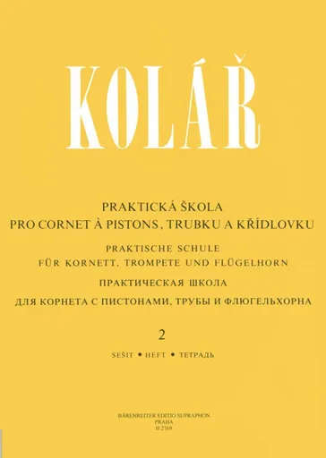 Praktická škola pro cornet a pistons, trubku a křídlovku 2 - Jaroslav Kolář