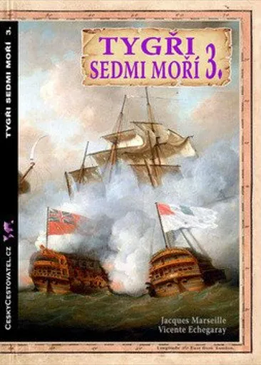 Tygři sedmi moří 3. - Jacques Marseille