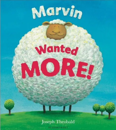 Marvin Wanted MORE! - Joseph Theobald