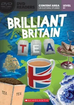 Secondary Level B1: Brilliant Britain: Tea - Readers + DVD - Lynda Edwards