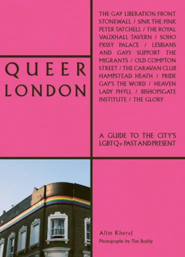 Queer London - Alim Kheraj