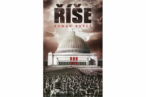 Říše - 2. vydání - Roman Bureš