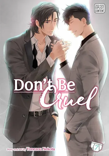 Don´t Be Cruel Vol. 7 - Yonezou Nekota