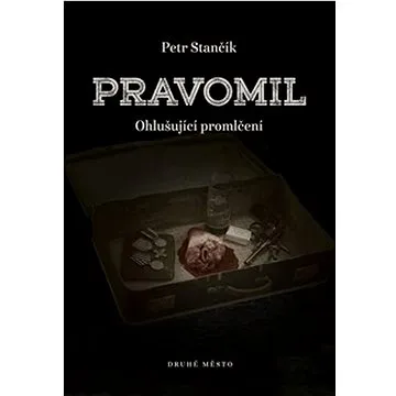 Pravomil (978-80-7227-878-7)