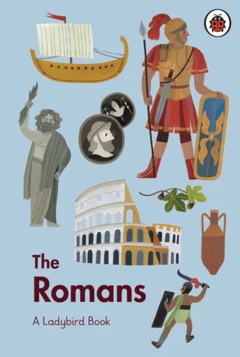 A Ladybird Book: The Romans - Ladybird