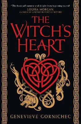 The Witch's Heart - Genevieve Gornichec