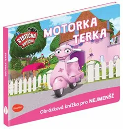 Statečná autíčka - Motorka Terka - Elin Ferner