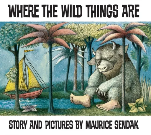 Where The Wild Things Are - Maurice Sendak