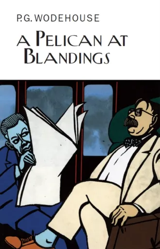A Pelican at Blandings - Pelham Grenville Wodehouse
