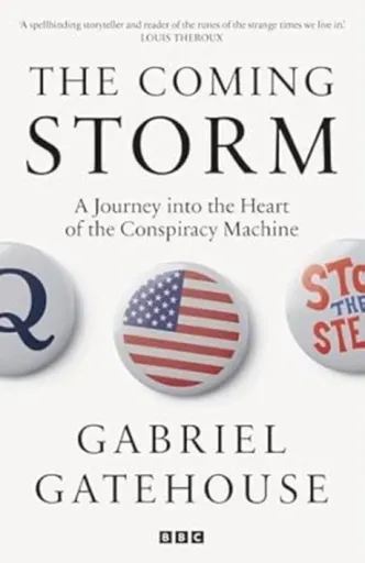 The Coming Storm - Gabriel Gatehouse