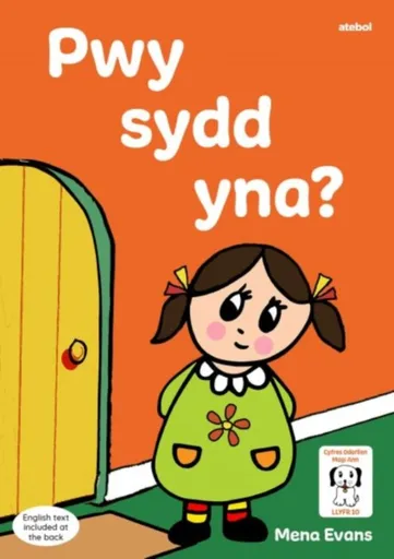 Llyfrau Hwyl Magi Ann: Pwy sydd Yna? - Mena Evans