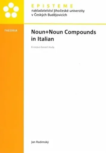 Noun+Noun Compounds in Italian - Jan Radimský
