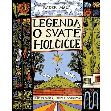 Legenda o svaté holčičce (978-80-7558-209-6)