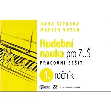 Hudební nauka pro ZUŠ 1. ročník: Pracovní sešit