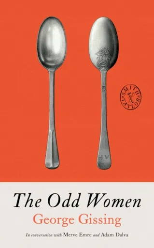 The Odd Women - Gissing George