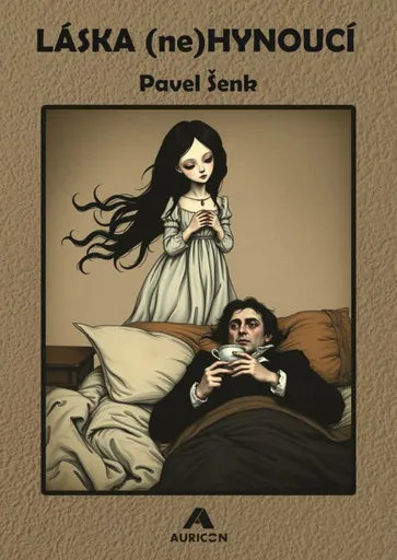 Láska (ne)hynoucí - Pavel Šenk