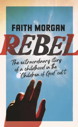 Rebel - Faith Morgan