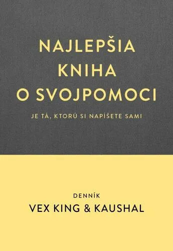 Najlepšia kniha o svojpomoci - Vex King