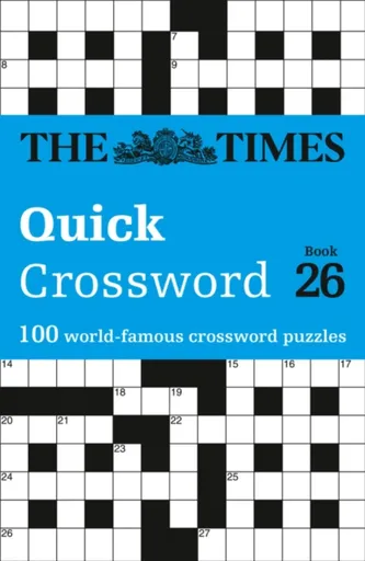 The Times Quick Crossword Book 26 - The Times Mind Games, John Grimshaw
