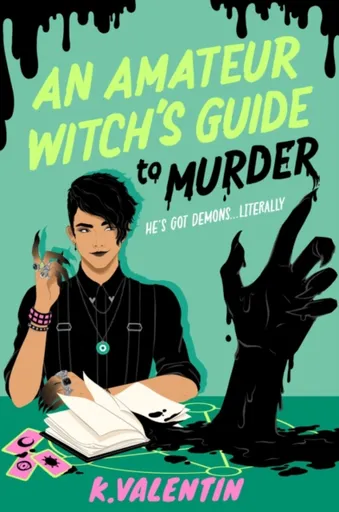 An Amateur Witch's Guide to Murder - K. Valentin