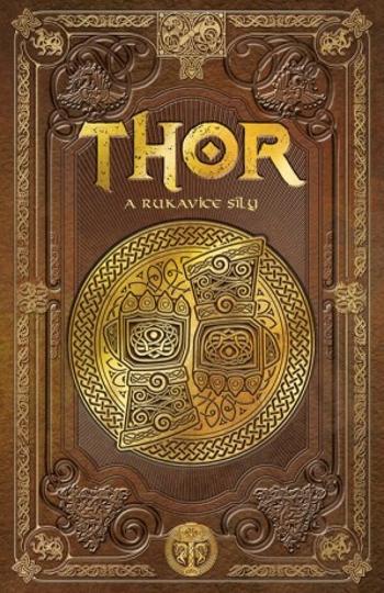 Thor a rukavice síly - Julio Fajardo - e-kniha