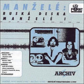 Manželé: Ruská deska / Manželé I (CD)